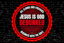 All Jesus is God bible passages and claims debunked