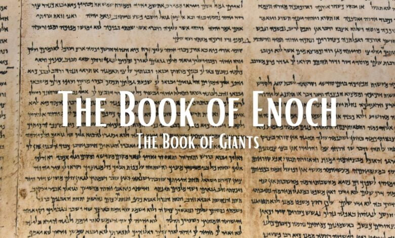 The Book of Enoch (full text) - The Book of Giants