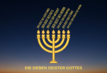 Was sind die sieben Geister Gottes und was hat die Menora damit zu tun?